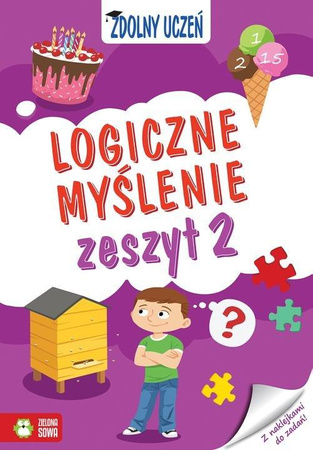 Zdolny Uczeń. Logiczne Myślenie. Zeszyt 2. Zielona Sowa..