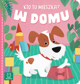 Kto Tu Mieszka? W Domu Aksjomat