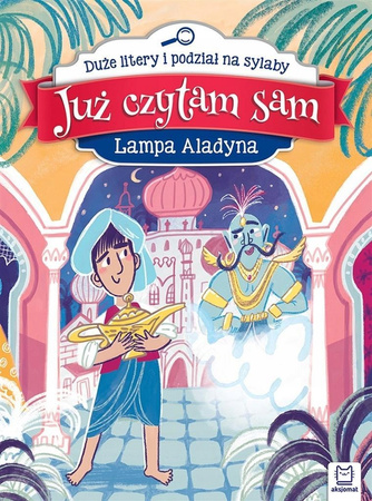 Już Czytam Sam. Lampa Aladyna. Duże Litery I Podział Na Sylaby Aksjomat