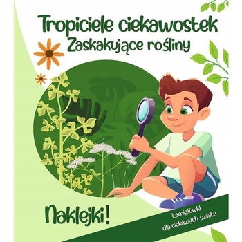 Tropiciele Ciekawostek. Zaskakujące Rośliny Trefl