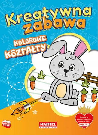 Kreatywna zabawa. Kolorowe kształty. Martel