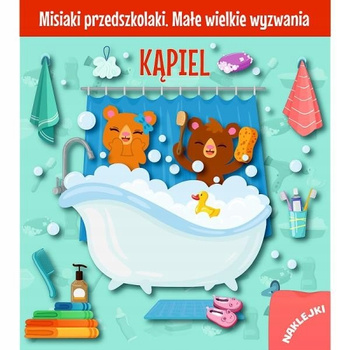 Misiaki-Przedszkolaki. Małe-Wielkie Wyzwania. Kąpiel Trefl