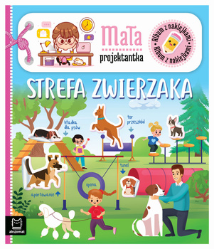 Album Z Naklejkami. Mała Projektantka. Strefa Zwierzaka Aksjomat