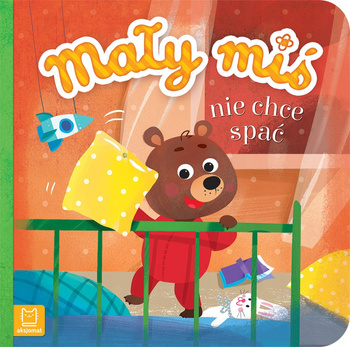 Mały Miś Nie Chce Spać - Duży Format Aksjomat