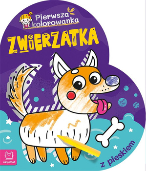 Zwierzątka. Pierwsza Kolorowanka Z Pieskiem Aksjomat