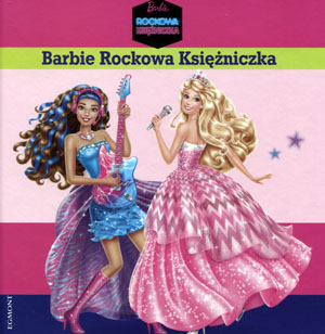 Barbie Rockowa Księżniczka Egmont
