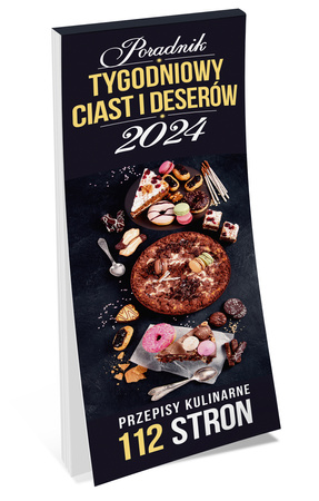 Kalendarz Poradnik Ciast I Deserów 2024 Kalpolbis