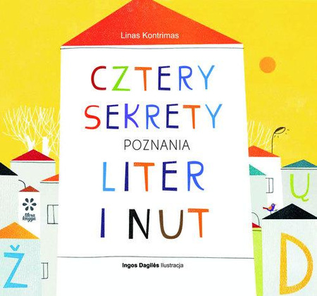 Cztery Sekrety Poznania Liter I Nut Tadam..