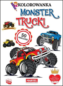 Kolorowanka Z Naklejkami. Monster Trucki Martel