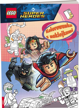 Lego Dc Comics Super Heroes. Kolorowanka Z Naklejkami Ameet