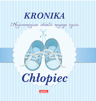 Kronika Chłopiec 2 Buciki/ Martel