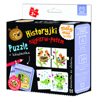 Historyjki najpierw-potem. Puzzle + książeczka. Mały miś to lubi! 3+